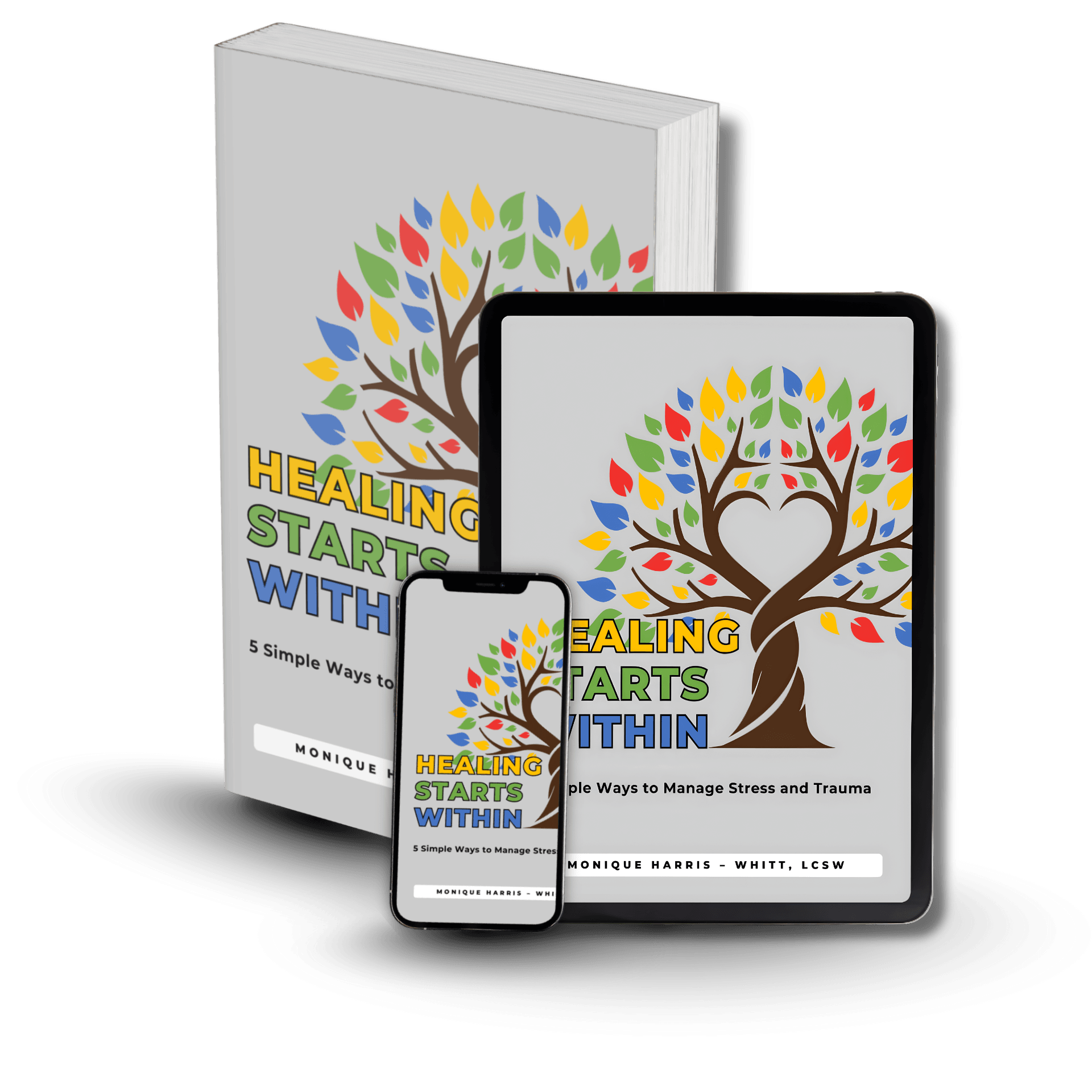 Healing Starts Within e-book shown as a printed book, tablet and phone